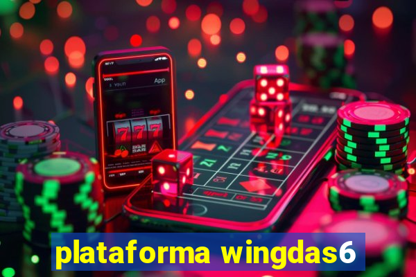 plataforma wingdas6