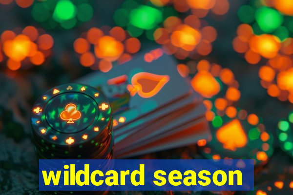 wildcard season