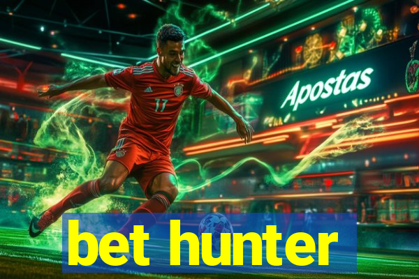 bet hunter