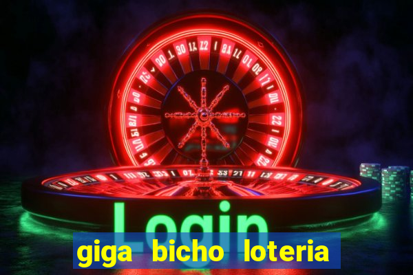 giga bicho loteria dos sonhos