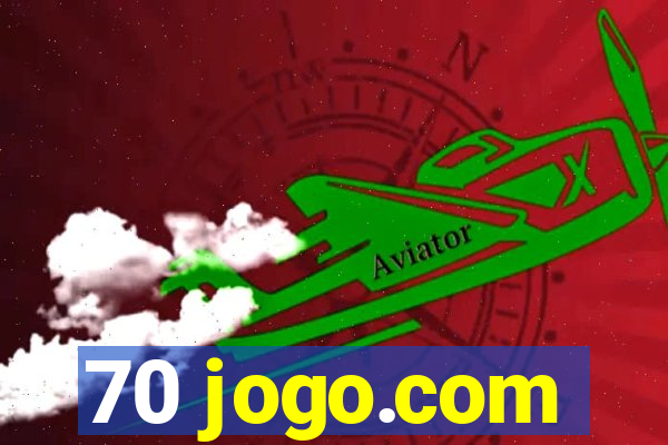 70 jogo.com