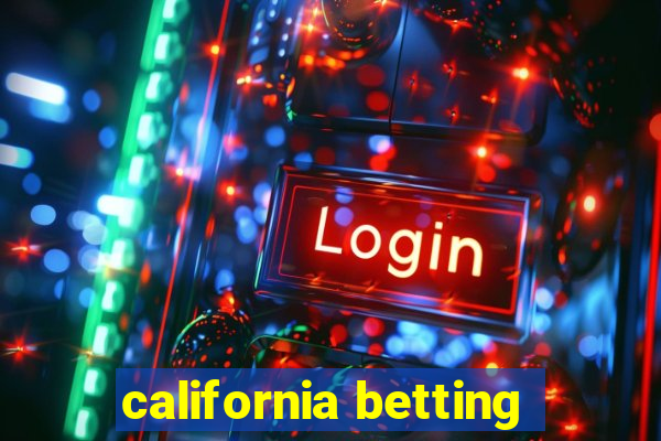 california betting