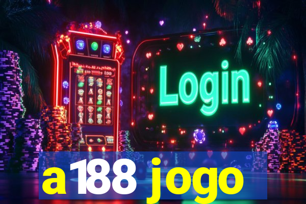 a188 jogo