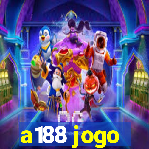 a188 jogo