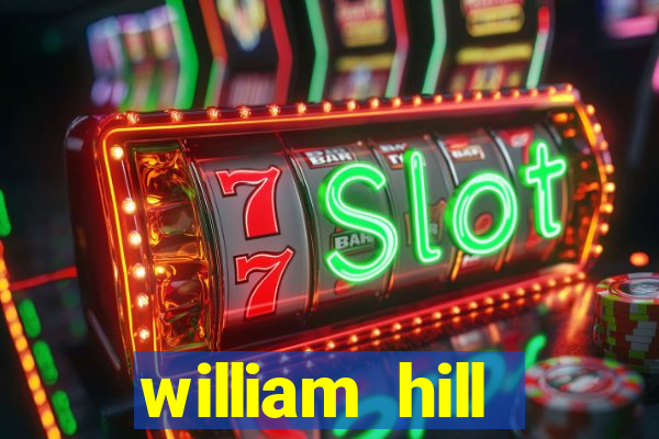 william hill internet betting