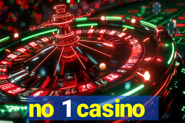 no 1 casino