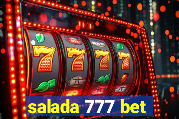 salada 777 bet