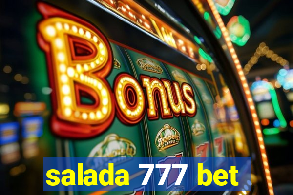 salada 777 bet