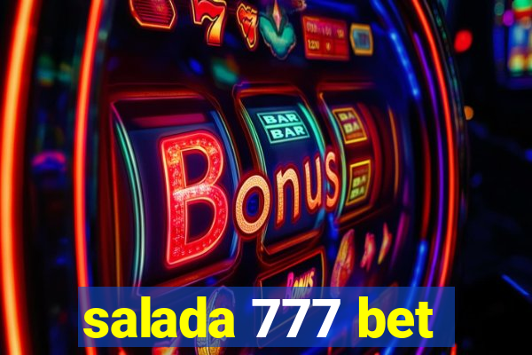 salada 777 bet