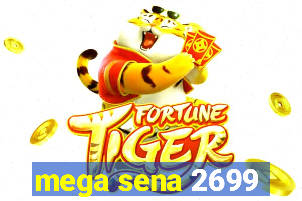 mega sena 2699