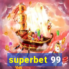 superbet 99