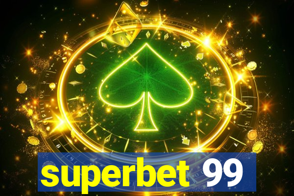 superbet 99