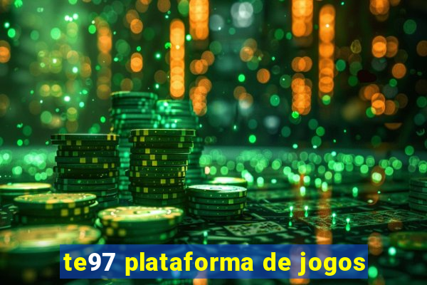 te97 plataforma de jogos