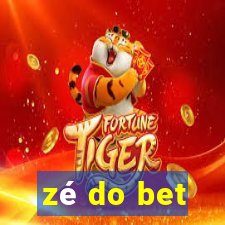 zé do bet