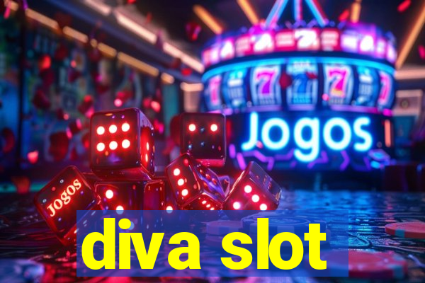 diva slot