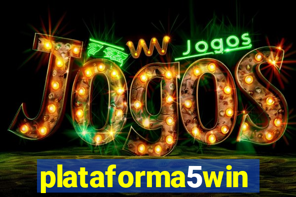 plataforma5win