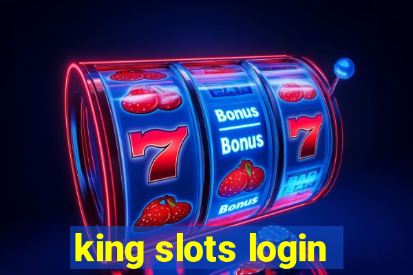 king slots login