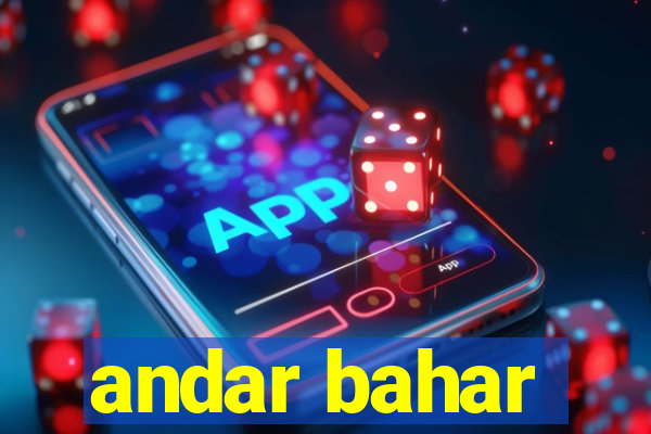 andar bahar