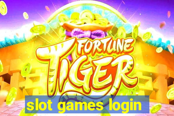 slot games login