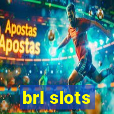 brl slots