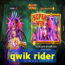 qwik rider