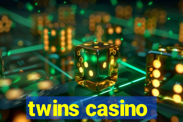 twins casino