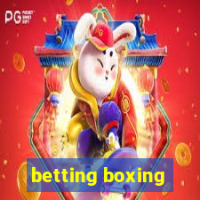 betting boxing