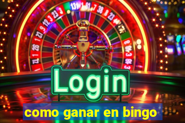 como ganar en bingo