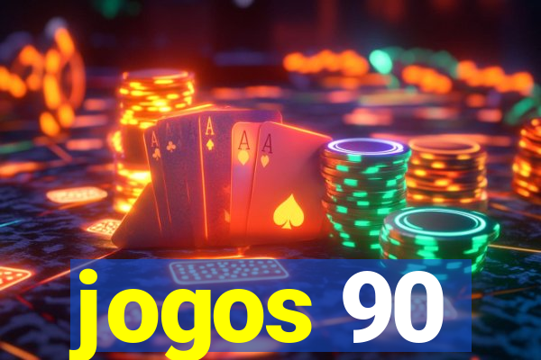 jogos 90