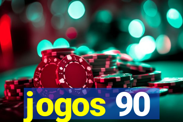 jogos 90