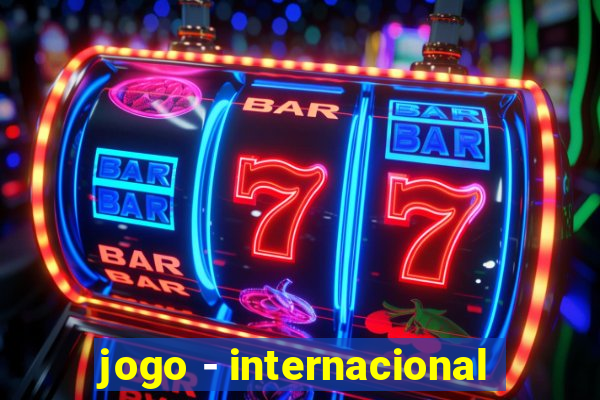 jogo - internacional