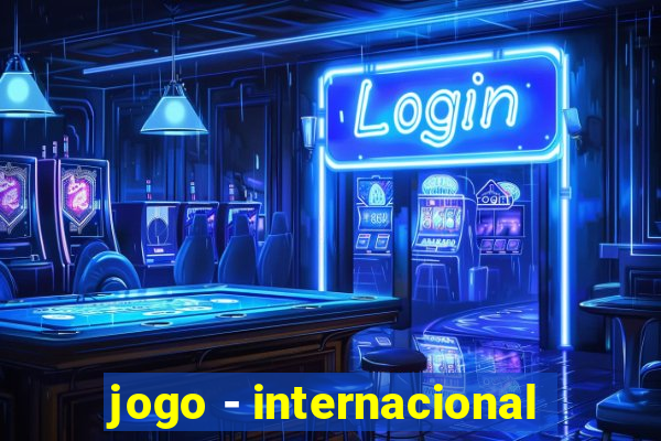 jogo - internacional