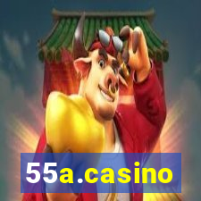 55a.casino