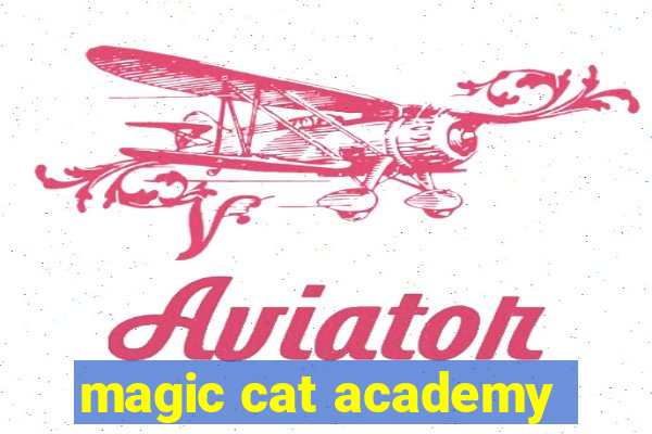 magic cat academy