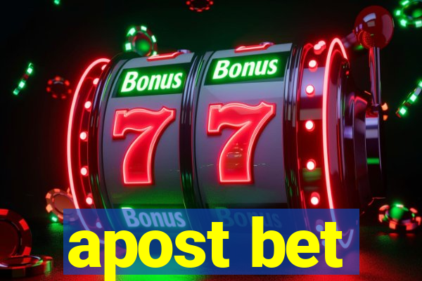 apost bet