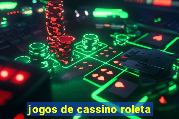 jogos de cassino roleta