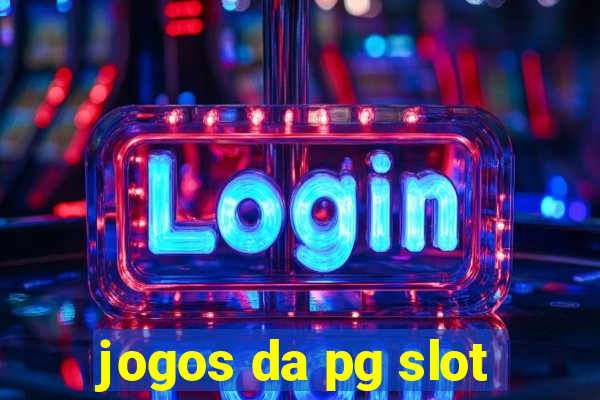 jogos da pg slot