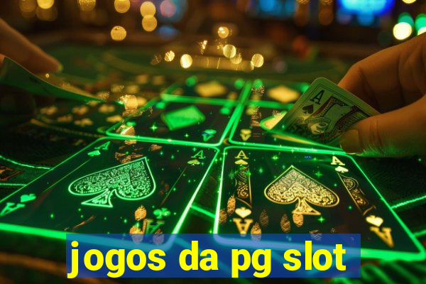 jogos da pg slot