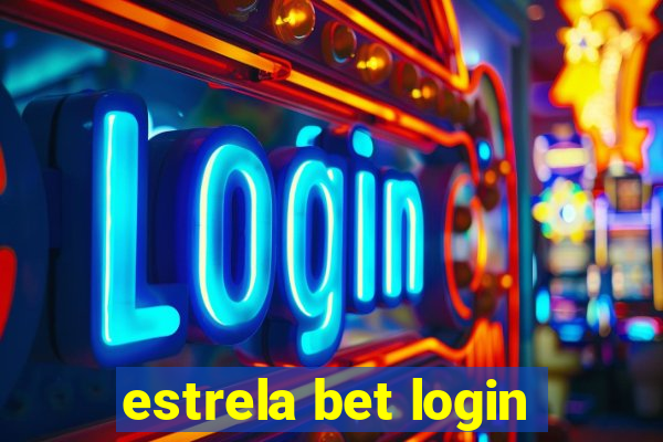 estrela bet login