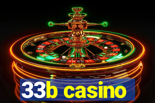 33b casino