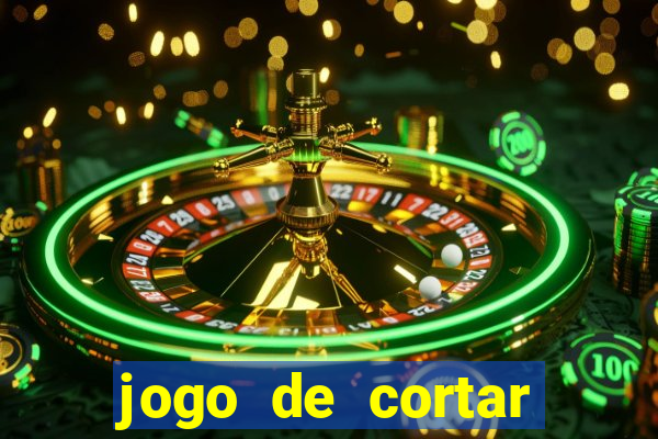 jogo de cortar frutas aposta