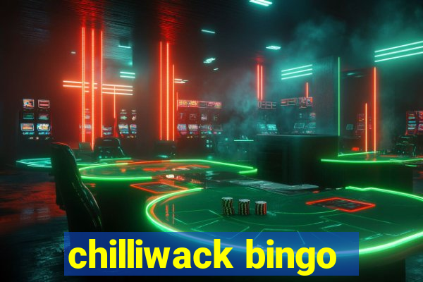 chilliwack bingo