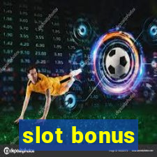 slot bonus