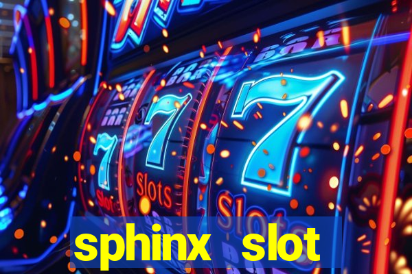 sphinx slot download android