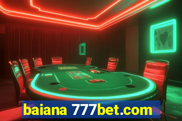 baiana 777bet.com