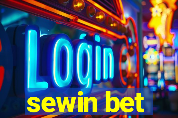 sewin bet