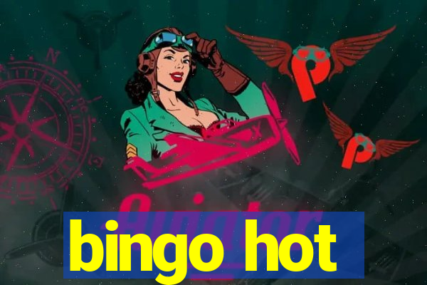 bingo hot