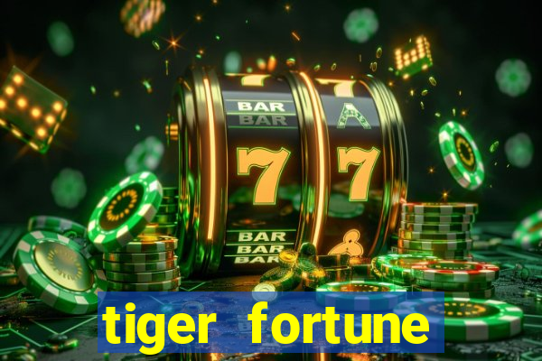 tiger fortune melhores horarios