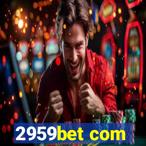 2959bet com