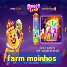 farm moinhos